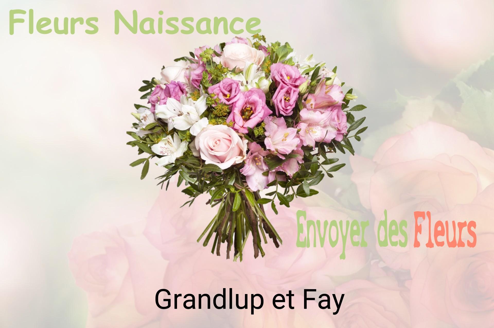 Bouquet de fleurs de naissance livré à Grandlup-et-Fay