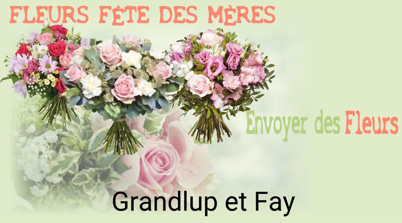 Bouquet de Fête des Mères livré à Grandlup-et-Fay